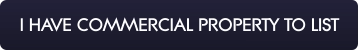 I HAVE COMMERCIAL PROPERTY TO LIST